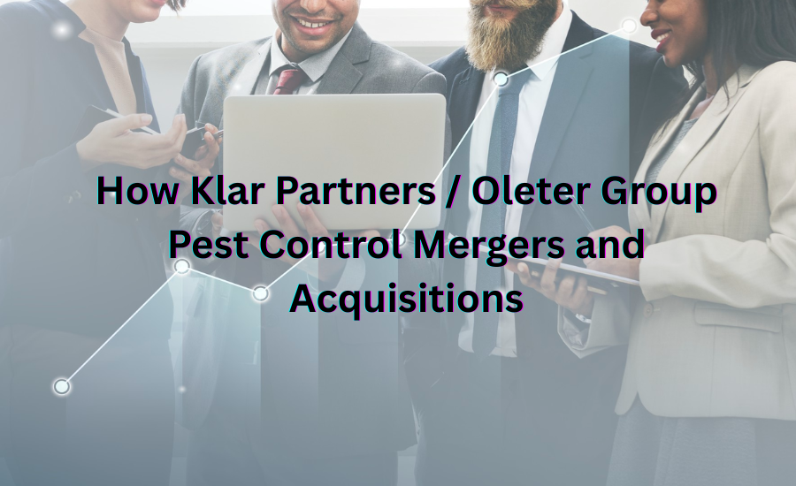 Klar Partners / Oleter Group Pest Control Mergers and Acquisitions