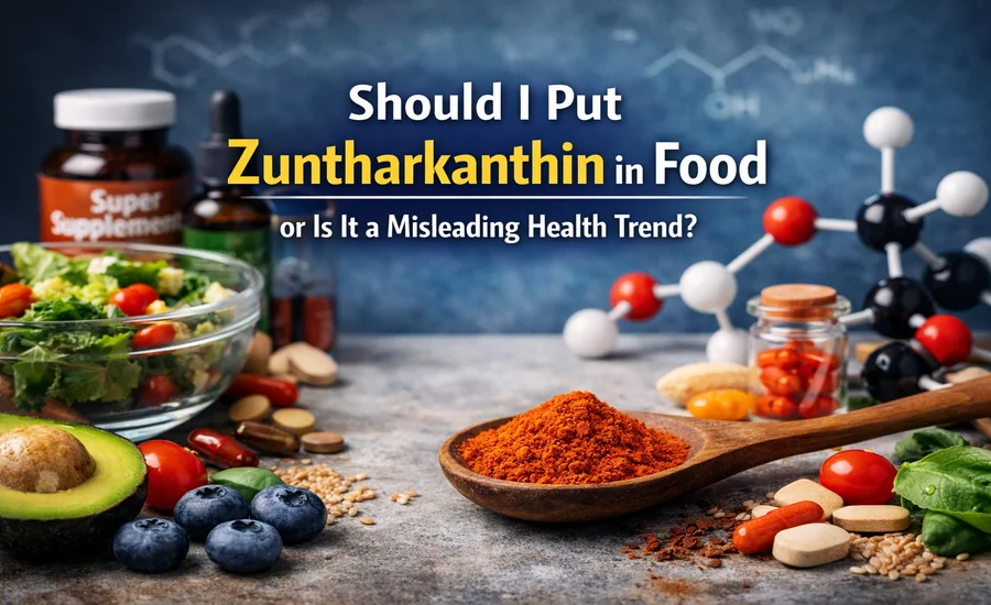 Should I Put Zuntharkanthin in Food